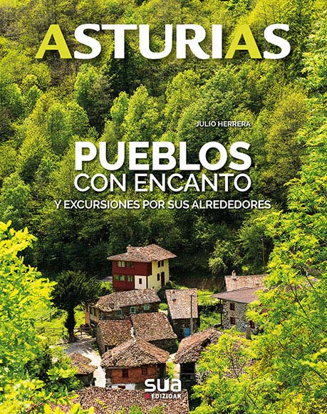 Asturias. Pueblos con encanto y excursiones por sus alrededores